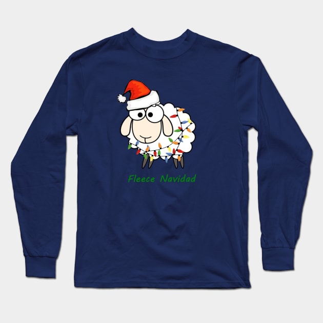 Fleece Navidad - Fun Pun Christmas/Holiday Sheep Long Sleeve T-Shirt by bethcentral